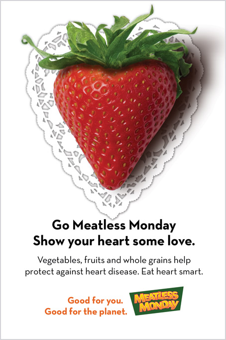 Meatless Monday ad campaign – heart healthy