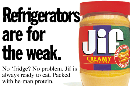 Jif peanut butter college ad – no refrigerator