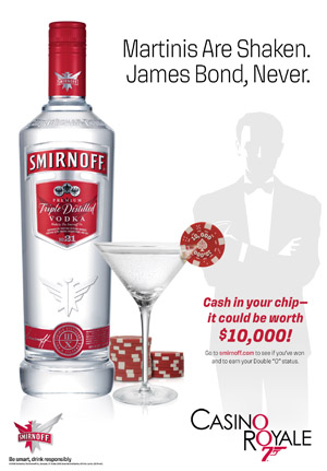 Smirnoff vodka print ad for James Bond 007 Casino Royale movie - Joseph Ehlinger, copywriter